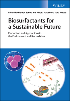 【预订】Biosurfactants For A Sustainable Future - Production And Applications In The Environme 9781119671008