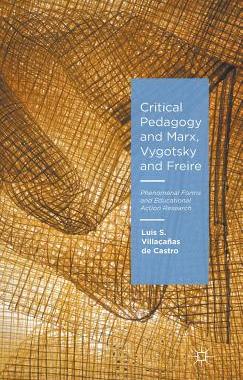 【预订】Critical Pedagogy and Marx, Vygotsky and Freire