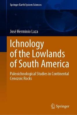 【预订】Ichnology of the Lowlands of South America 书籍/杂志/报纸 原版其它 原图主图