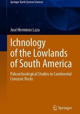 【预订】Ichnology of the Lowlands of South America