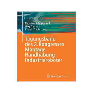 预订 Tagungsband des 2. Kongresses Montage Handhabung Industrieroboter