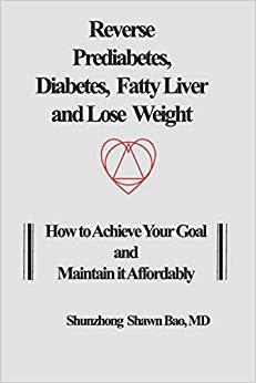 【预售】Reverse Prediabetes, Diabetes, Fatty Liver and Lose Weight: How to Achieve Your Goal and Maintain it Affor...