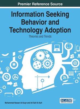 【预订】Information Seeking Behavior and Technology Adoption
