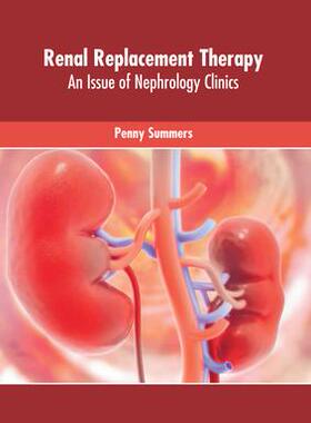 [预订]Renal Replacement Therapy: An Issue of Nephrology Clinics 9781639272754