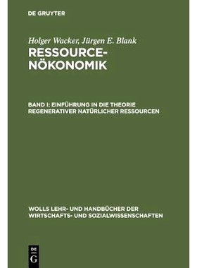 预订 Einführung in die Theorie regenerativer natürlicher Ressourcen: 9783486239577