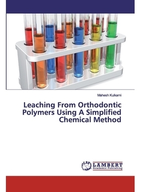 预订 Leaching From Orthodontic Polymers Using A Simplified Chemical Method 用简化化学方法从正畸聚合物中浸出: 97862001186