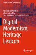 【预订】Digital Modernism Heritage Lexicon 9783030762414