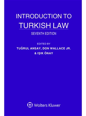 预订 Introduction to Turkish Law, Seventh Edition 土耳其法律导论（第7版）: 9789403522609