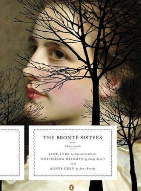 勃朗特姐妹作品集 企鹅经典豪华毛边版 简爱 呼啸山庄 阿格尼斯格雷 英文原版 Brontë Sisters Penguin Classics Deluxe Edition