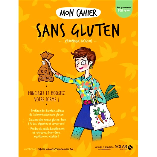 预订 Mon cahier sans gluten : mincissez et boostez votre forme ! 我的无麸质笔记本：减肥并塑形！: 9782263181047