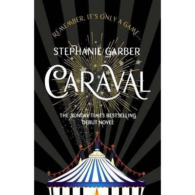 现货 卡拉维尔帆船系列1 Caraval 奇幻冒险小说 曾经破碎的心作者 Stephanie Garber 英文原版