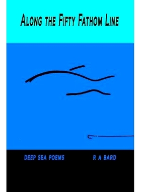 预订 Along the Fifty Fathom Line: 9780692323342