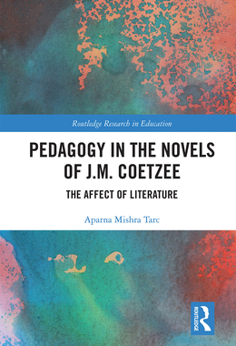 【预订】Pedagogy in the Novels of J.M. Coetzee 9781032238005