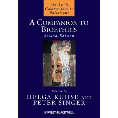 预订 A Companion to Bioethics 2E 经典馆藏系列-生物伦理学指南，第2版: 9781405163316