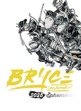 预订 Bryce Kolander 2025 Ephemera Full Color Deluxe Hardcover: 9798349325519
