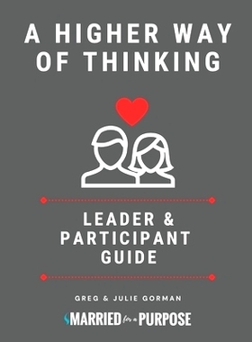 预订 A Higher Way of Thinking: Leader and Participant Guide: 9781737917229