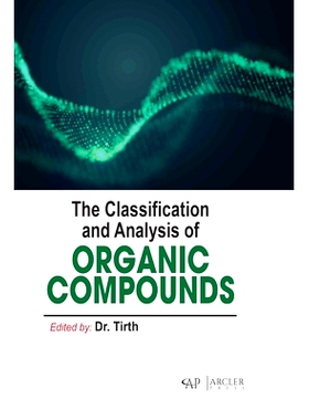 预订 The classification and analysis of organic compounds 有机化合物的分类与分析: 9781774698426