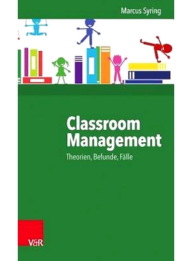预订 Classroom Management: Theorien, Befunde, Fälle – Hilfen für die Praxis 课堂管理：理论、发现、案例——实践帮助: 9
