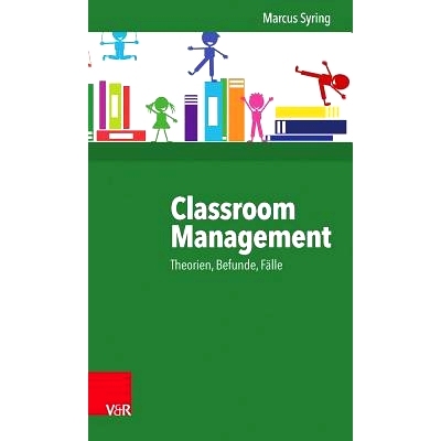 预订 Classroom Management: Theorien, Befunde, Fälle – Hilfen für die Praxis 课堂管理：理论、发现、案例——实践帮助: 9