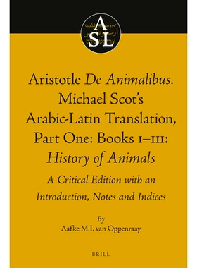 预订 Aristotle De Animalibus. Michael Scot’s Arabic-Latin Translation, Volume 1a: Books I-III: History of Animals: A Cr
