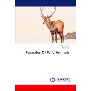 预订 Parasites Of Wild Animals 野生动物的寄生虫: 9786207458561