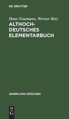 【预订】Althochdeutsches Elementarbuch 9783111008936