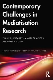 Challenges Contemporary Mediatisation 9781032349428 Research 预订