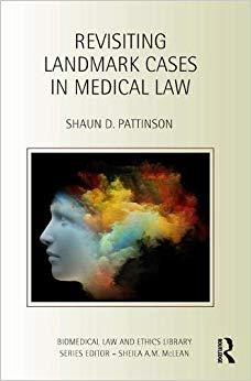 【预售】Revisiting Landmark Cases in Medical Law