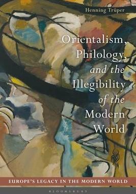 [预订]Orientalism, Philology, and the Illegibility of the Modern World 9781350246782