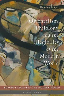 [预订]Orientalism, Philology, and the Illegibility of the Modern World 9781350246782