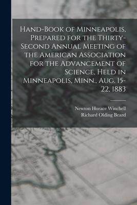 [预订]Hand-book of Minneapolis, Prepared for the Thirty-second Annual Meeting of the American Association  9781016601153