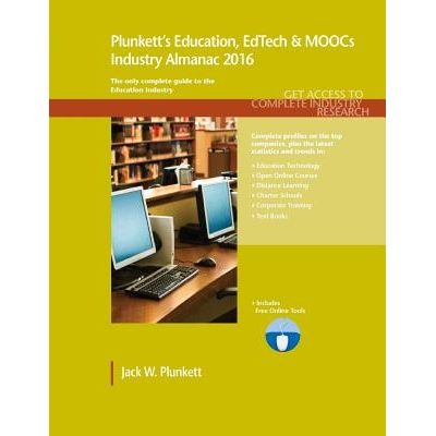 预订 Plunkett’s Education, EdTech & MOOCs Industry Almanac 2016: Education, EdTech & MOOCs Industry Market Research, St
