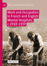 【预订】Work and Occupation in French and English Mental Hospitals,  c.1918- 9783031131073