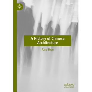 预订 A History of Chinese Architecture 中国建筑史: 9789819616541