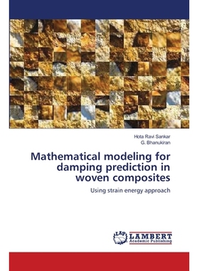 预订 Mathematical modeling for damping prediction in woven composites: 9783659560965