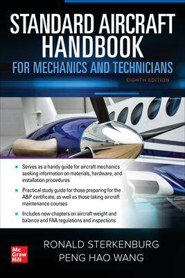 [预订]Standard Aircraft Handbook for Mechanics and Technicians, Eighth Edition 9781260468922