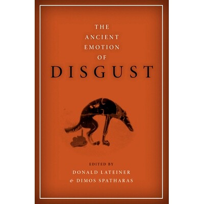 预订 The Ancient Emotion of Disgust 古代情感厌恶: 9780190604110