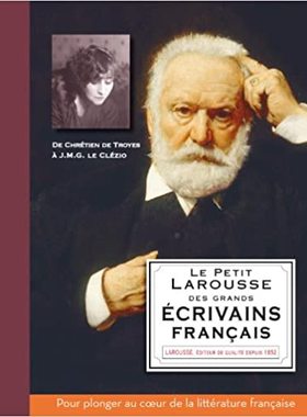 【预订】Le petit Larousse des grands écrivains français : de Chrétien de Troyes à J.M.G. Le Cl 9782035861030