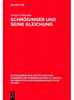 预订 Schrödinger und seine Gleichung: 9783112725566