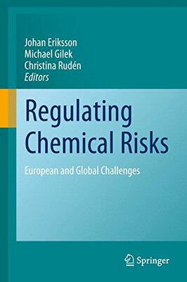 【预订】Regulating Chemical Risks