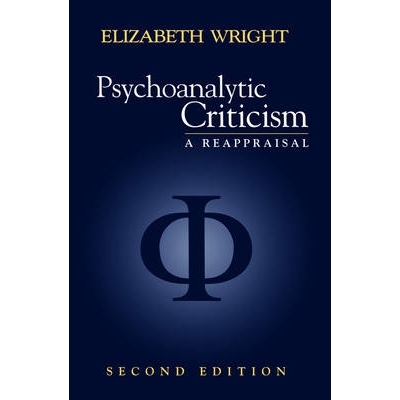 预订 Psychoanalytic Criticism 2E - A Reappraisal: 9780745619651