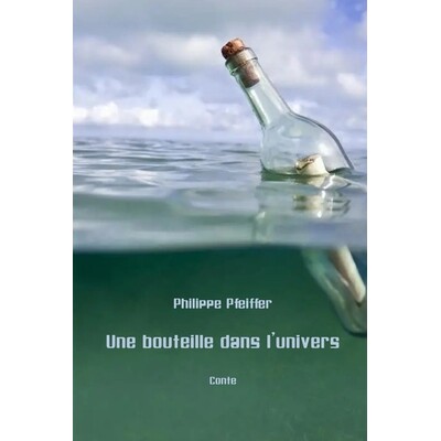 预订 Une bouteille dans l’univers: Conte 9798246810293