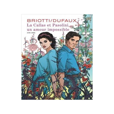 [预订]La Callas et Pasolini, un amour impossible 9791034762460