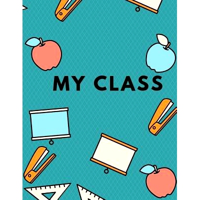 预订 My class: A memory book for teachers I Farewell gift for teachers of pupils I Thank you for teachers I Individual g