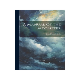 [预订]A Manual Of The Barometer 9781020976414
