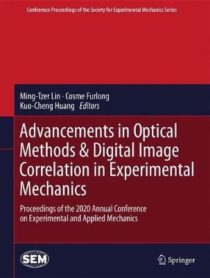 【预订】Advancements in Optical Methods & Digital Image Correlation in Experimental Mechanics