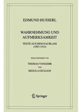 预订 Wahrnehmung und Aufmerksamkeit: Texte aus dem Nachlass (1893–1912): 9789401750912