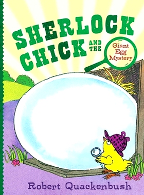 预订 Sherlock Chick and the Giant Egg Mystery: 9781534415348