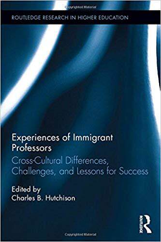 【预售】Experiences of Immigrant Professors