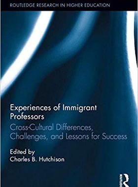 【预售】Experiences of Immigrant Professors